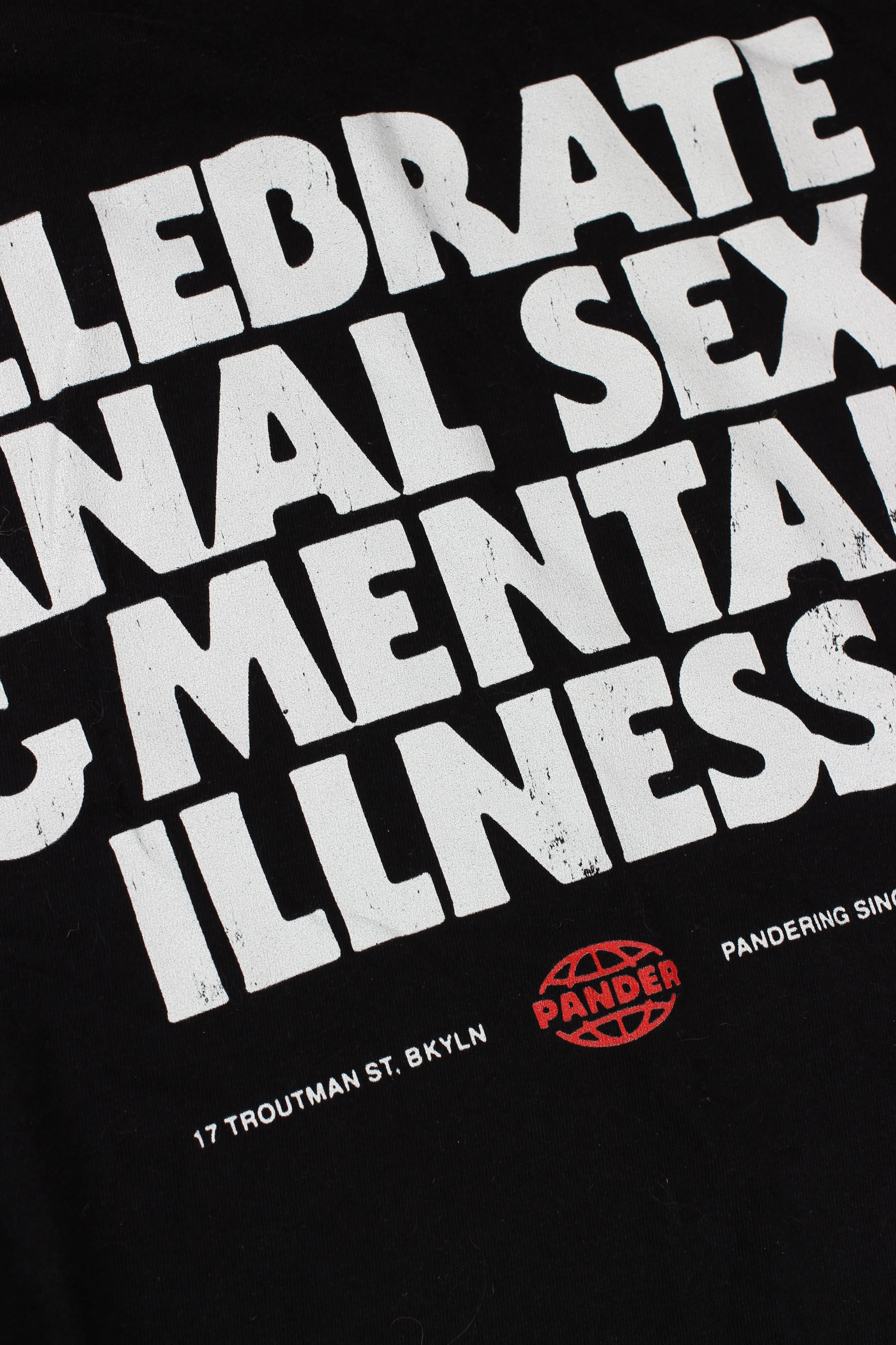 Celebrate Anal Sex & Mental Illness T-Shirt - Image 10