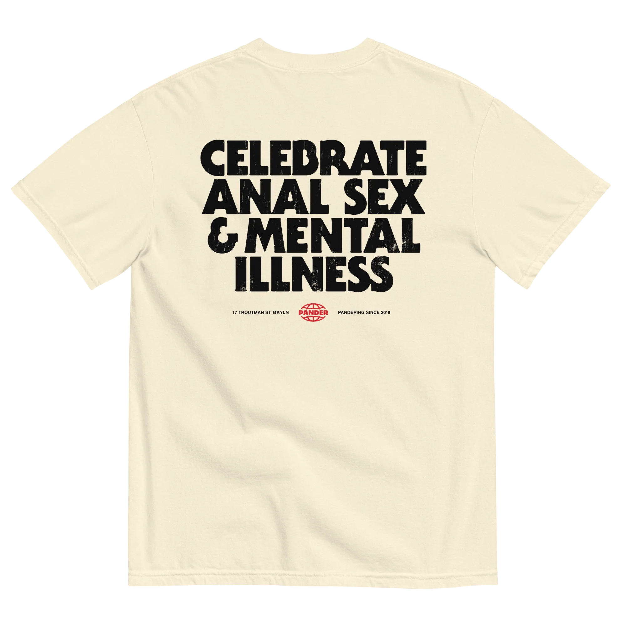 Celebrate Anal Sex & Mental Illness T-Shirt - Image 11
