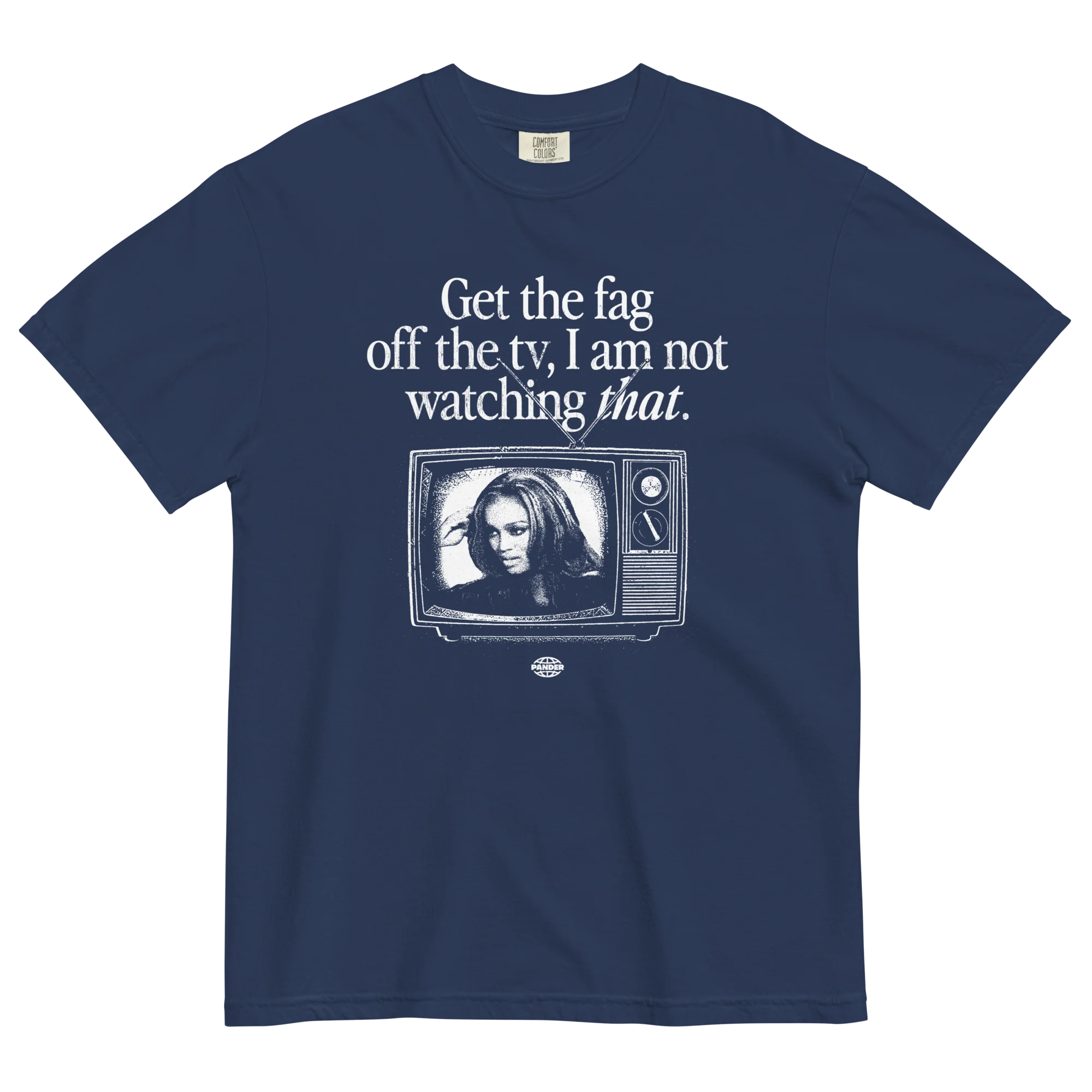 Get The Fag Off the TV T-Shirt - Image 5
