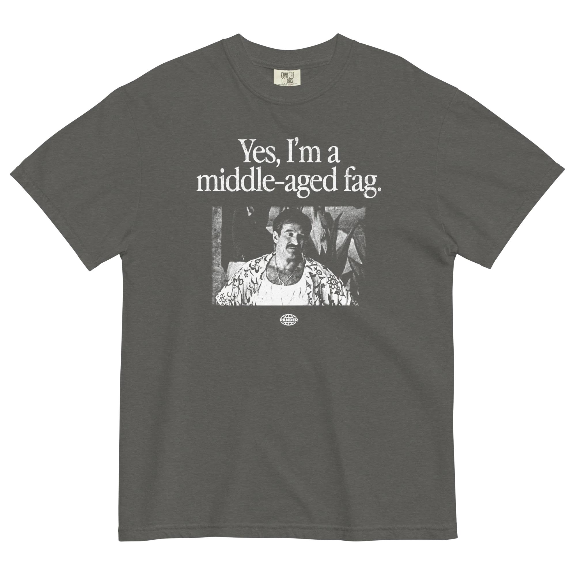 Yes, I'm a Middle Aged Fag T-Shirt - Image 6