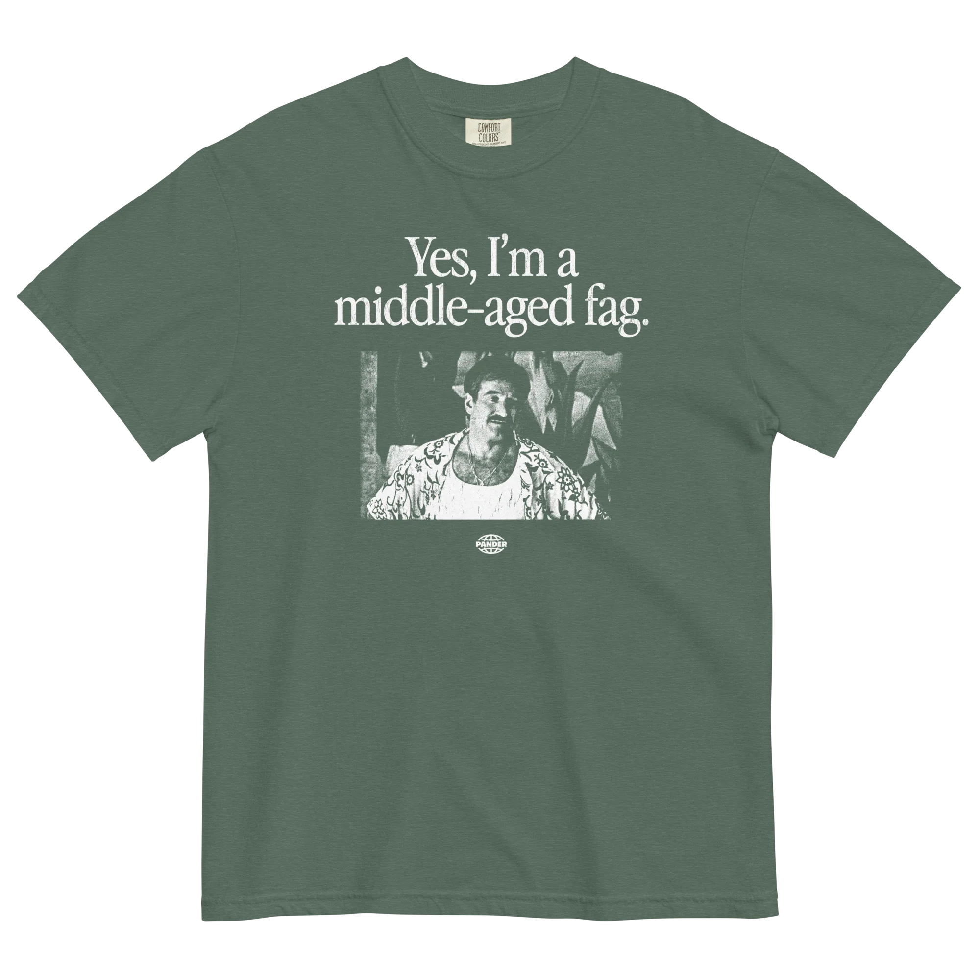 Yes, I'm a Middle Aged Fag T-Shirt - Image 8